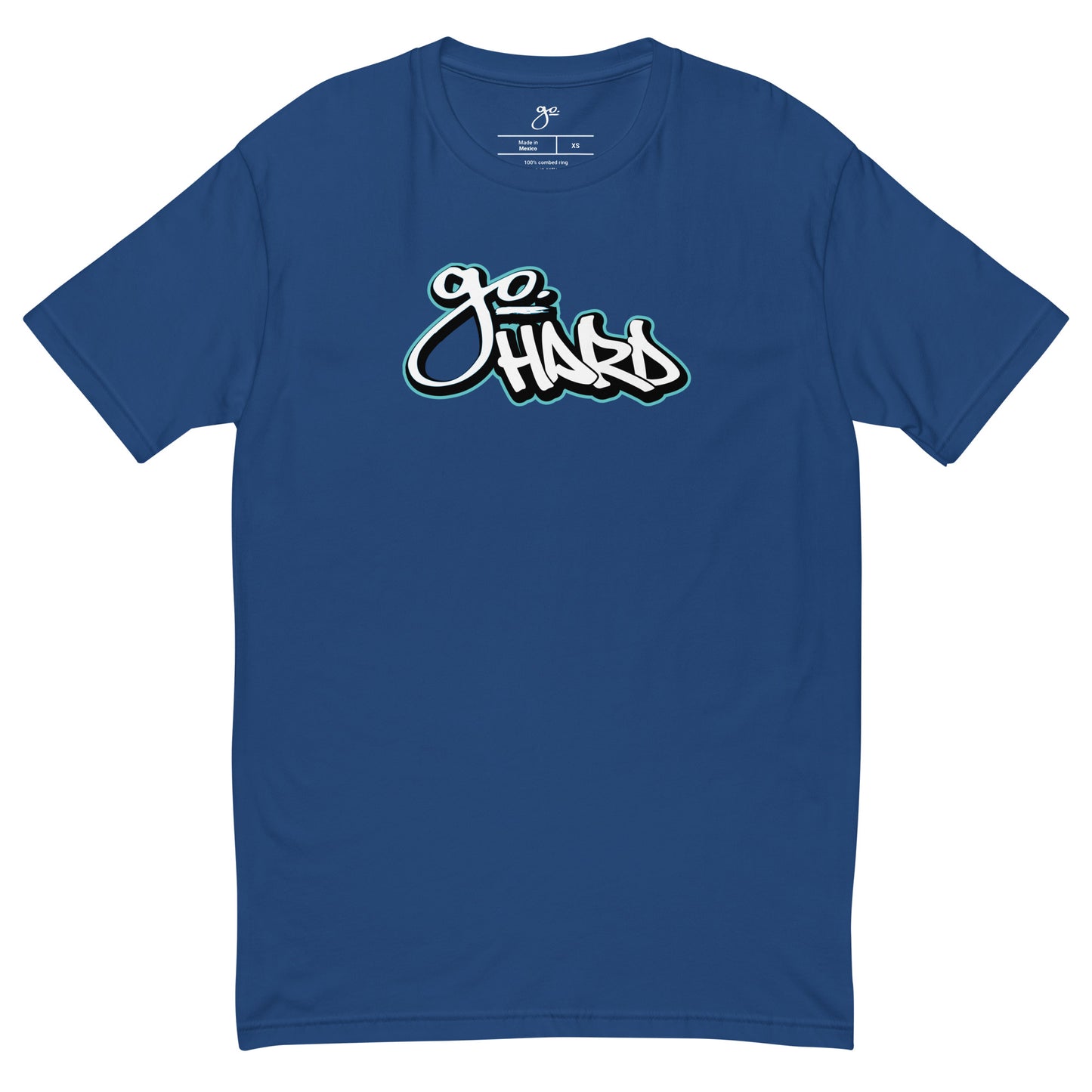 Go. Hard Short Sleeve T-shirt