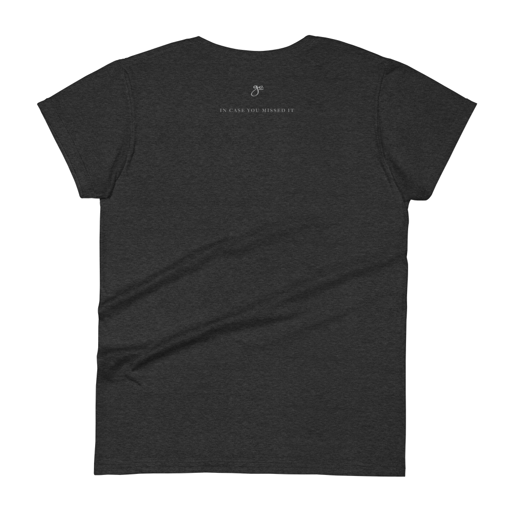 Women's ICYMI Fit T-Shirt