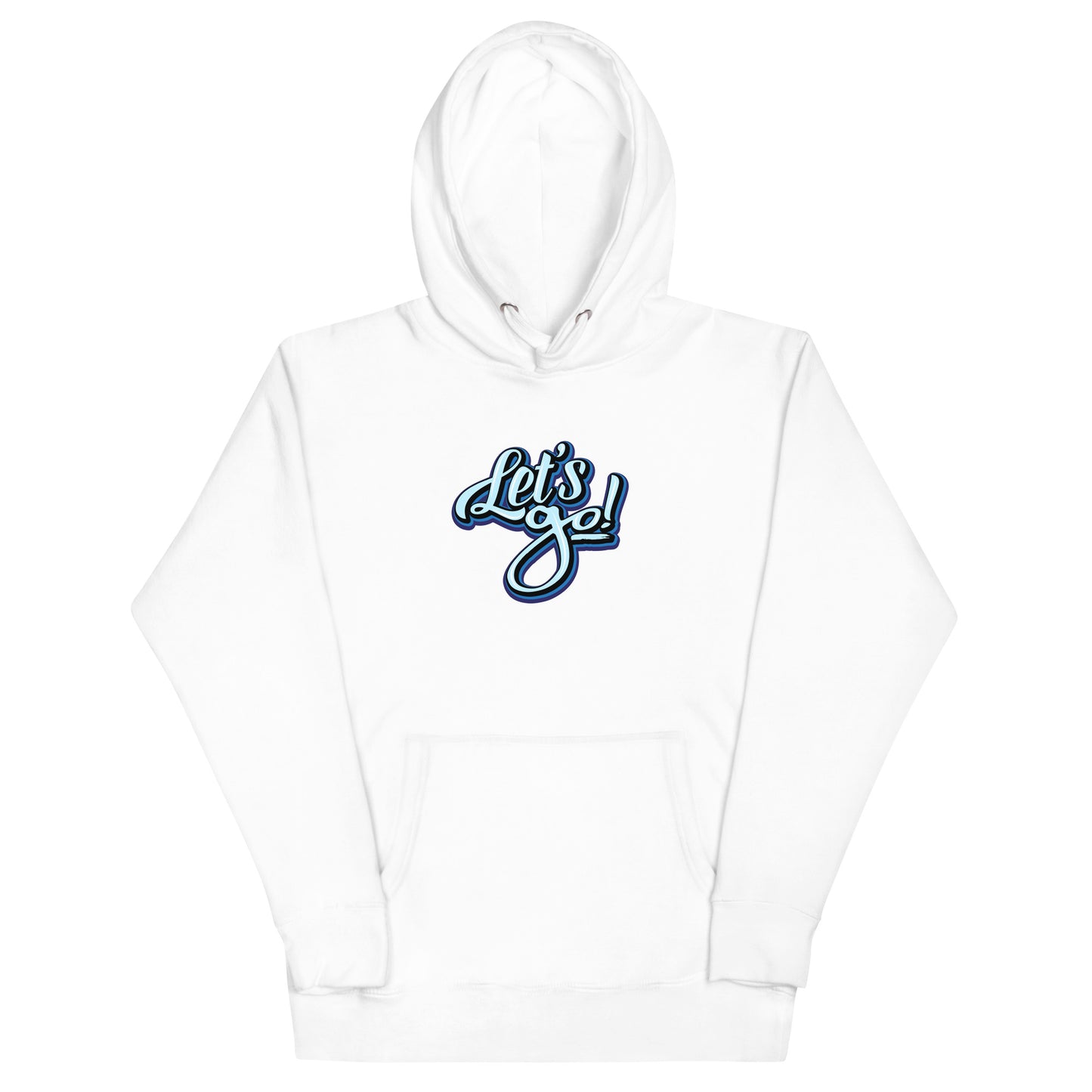 Let's Go Unisex Hoodie